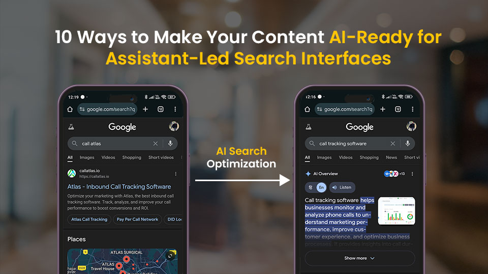 10 Ways to Make Your Content AI-Ready for Assistant-Led Search Interfaces