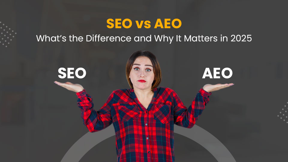AEO vs SEO - Comparison