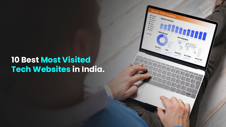 top 10 most tech visiting website in india