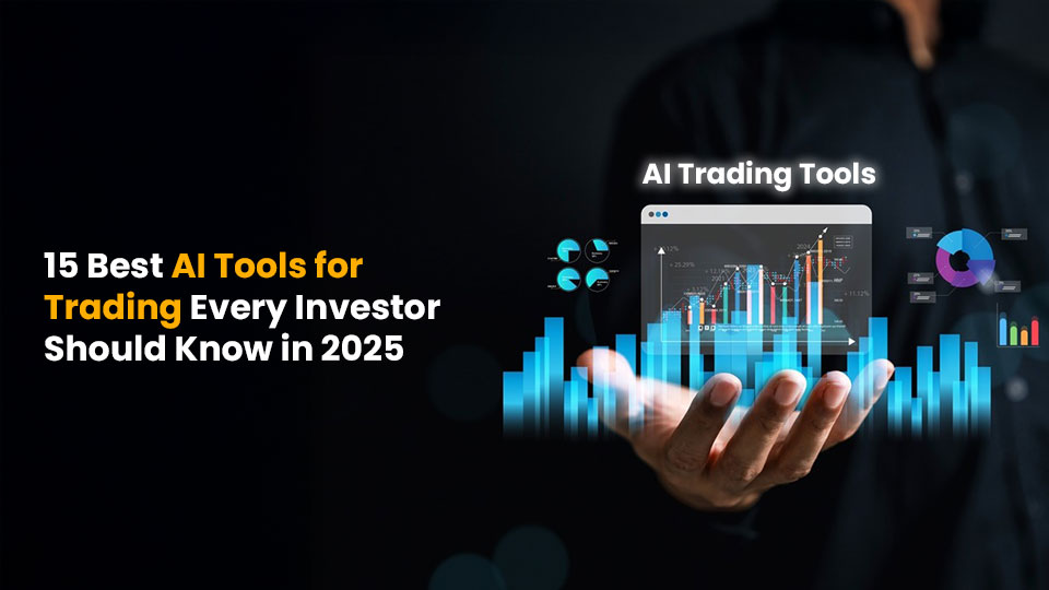 15 Best AI Tools for Trading in 2025 For Investor