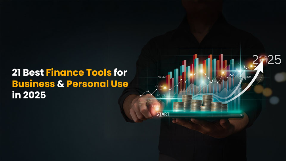 21 Best Finance Tools for Business & Personal Use in 2025