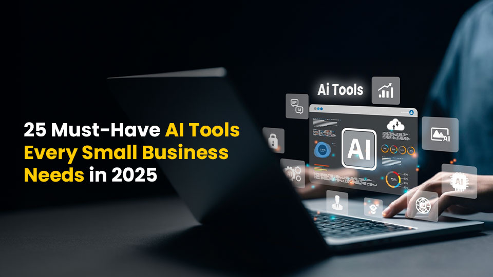 25 Best AI Tools for Small Business in World